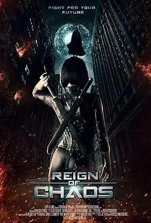 فيلم Reign of Chaos 2022 مترجم